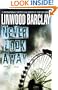 Never Look Away: A Thriller