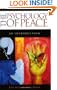 The Psychology of Peace: An Introduction (Psychological Dimensions to War and Peace)