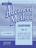 Rubank Advanced Method - Saxophone Vol. 2 (Rubank Educational Library)