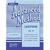 Rubank Advanced Method: Saxophone, Vol. 2 (Rubank Educational Library, No. 181)