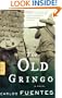 The Old Gringo: A Novel