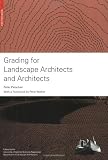 Grading for Landscape Architects and Architects