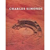 Charles Simonds: Museum of Contemporary Art, Chicago, November 7, 1981-January 3, 1982