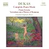 Dukas: Complete Piano Music