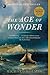 The Age of Wonder: The Romantic Generation and the Discovery of the Beauty and Terror of Science (Vintage)