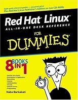 Red Hat Linux All-in-One Desk Reference for Dummies