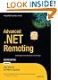 Advanced .NET Remoting, Second Edition
