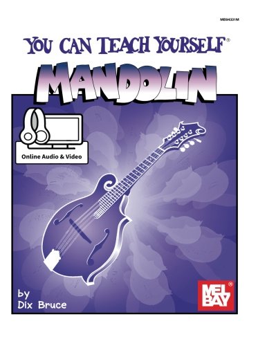 You Can Teach Yourself Mandolin, by Dix Bruce