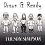 Drawn & Ready