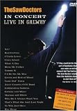 The Saw Doctors in Concert - Live in Galway