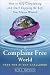 書籍: A Complaint Free World: How to Stop Complaining and Start Enjoying the Life You Always Wanted