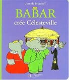 Babar crée Célesteville