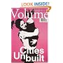 Volume 11: Cities Unbuilt