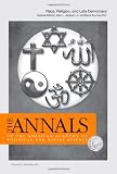 Race, Religion, and Late Democracy (The ANNALS of the American Academy of Political and Social Science Series)
