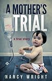 A Mother's Trial
