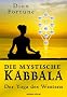 Die mystische Kabbala