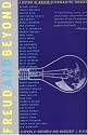 Freud And Beyond: A History Of Modern Psychoanalytic Thought