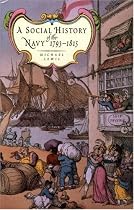 A Social History of the Navy 1793-1815