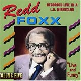 Revue Redd Foxx  / Live & Dirty, Vol. 5