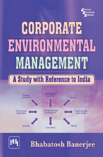 Corporate Environmental Management: A Study with Reference to India