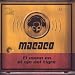 Macaco-El Mono En El Ojo Del Tigre