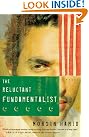 The Reluctant Fundamentalist...