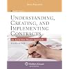 Understanding Creating & Implementing Contracts 2e