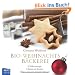 Bio-Weihnachtsb�ckerei: Vollkornrezepte, Backen mit Kindern, Plus vegane und glutenfreie Rezepte