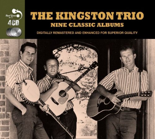 Kingston Trio - 9 Classic Albums - Zortam Music