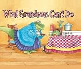 [ WHAT GRANDMAS CAN'T DO ] By Wood, Douglas ( Author) 2008 [ Paperback ]