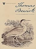 Thomas Bewick : an illustrated record of his life and work