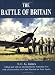 The Battle of Britain (Royal Air Force Official Histories: Air Defence of Great Britain, v. 2)