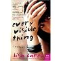 Every Visible Thing: A Novel (P.S.)