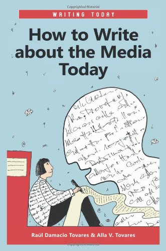 how to write about the media today writing today