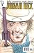 Search : Jonah Hex #1 First Printing (Jonah Hex 1 First Issue 'Giving the Devil His Due')
