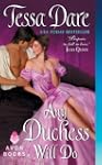 Any Duchess Will Do (Spindle Cove)
