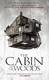 The Cabin in the Woods: The Official Movie Novelization