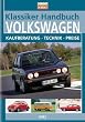 Klassiker-Handbuch: Volkswagen: Kaufberatung - Technik - Preise