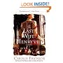 The Last Wife of Henry VIII: A Novel