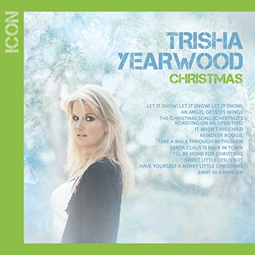 TRISHA YEARWOOD - Icon Christmas - Zortam Music