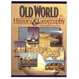 Old World History and Geography in Christian Perspective by  Laurel Elizabeth Hicks