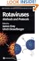 Rotavirus: Methods & Protocols (Methods in Molecular Medicine)