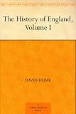 The History of England, Volume I