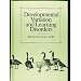 Developmental Variation and Learning Disorders