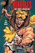Hercules/Hercules: Los Doce Trabajos/The Twelve Labors (Mitos Y Leyendas En Vinetas/Graphic Myths and Legends)