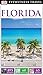 DK Eyewitness Travel Guide Florida