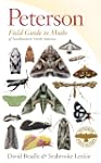 Peterson Field Guide to Moths of Nort...