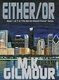 Either/Or: Book 1 of 7 in "The Not-So-Distant Future" Series
