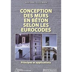 Conceptions des murs en b�ton selon les eurocodes : Principes et applications