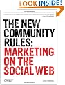 The New Community Rules: Marketing on the Social Web
